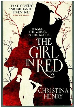 Couverture cartonnée The Girl in Red de Christina Henry