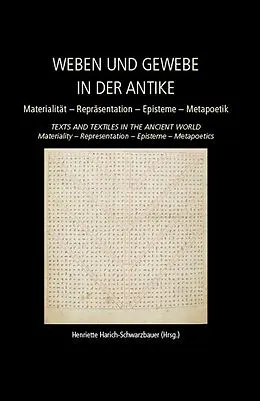 E-Book (epub) Weaving and Fabric in Antiquity / Weben und Gewebe in der Antike von Henriette Harich-Schwarzbauer
