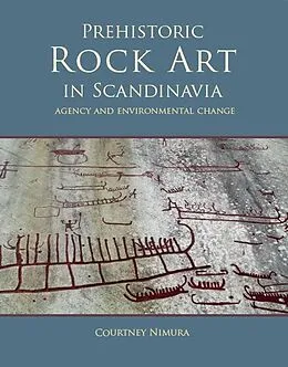 E-Book (epub) Prehistoric rock art in Scandinavia von Courtney Nimura