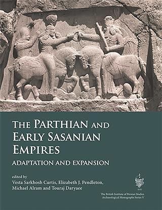 Parthian and Early Sasanian Empires