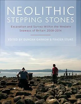 ePUB Neolithic Stepping Stones von Garrow Duncan Garrow, Sturt Fraser Sturt