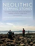PDF Neolithic Stepping Stones von Garrow Duncan Garrow, Sturt Fraser Sturt