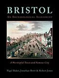 E-Book (epub) Bristol: A Worshipful Town and Famous City von Baker Nigel Baker, Brett Jonathan Brett, Jones Robert Jones