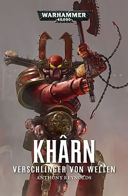 E-Book (epub) Khârn: Verschlinger von Welten von Anthony Reynolds