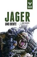 E-Book (epub) Jäger und Beute von Rob Sanders