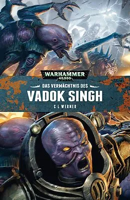 E-Book (epub) Das Vermächtnis des Vadok Singh von C L Werner