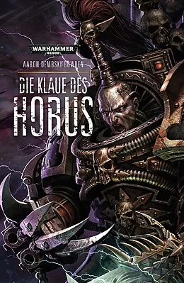 E-Book (epub) Die Klaue des Horus von Aaron Dembski-Bowden