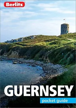 E-Book (epub) Berlitz Pocket Guide Guernsey (Travel Guide eBook) von Insight Guides
