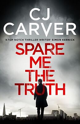 Kartonierter Einband Spare Me the Truth von CJ Carver