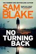 ePUB No Turning Back von Sam Blake