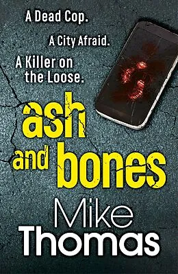 ePUB Ash and Bones von Mike Thomas