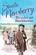 E-Book (epub) Bicycles and Blackberries von Sheila Newberry
