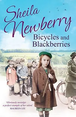 E-Book (epub) Bicycles and Blackberries von Sheila Newberry
