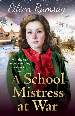 E-Book (epub) A Schoolmistress at War von Eileen Ramsay