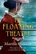 ePUB The Floating Theatre von Martha Conway