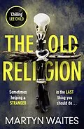 E-Book (epub) The Old Religion von Martyn Waites