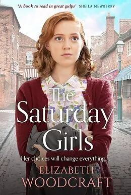 E-Book (epub) The Saturday Girls von Elizabeth Woodcraft