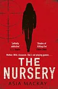 E-Book (epub) The Nursery von Asia Mackay
