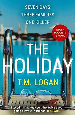 Couverture cartonnée The Holiday de T. M. Logan