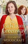 E-Book (epub) The Girls from Greenway von Elizabeth Woodcraft
