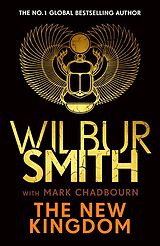 eBook (epub) The New Kingdom de Wilbur Smith, Mark Chadbourn