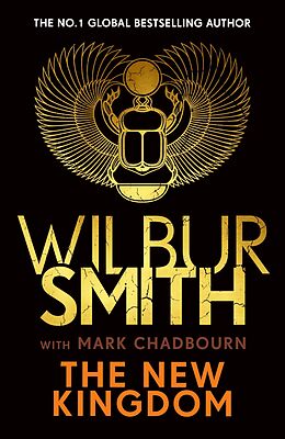 eBook (epub) The New Kingdom de Wilbur Smith, Mark Chadbourn