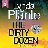 Audio CD (CD/SACD) The Dirty Dozen von Lynda La Plante