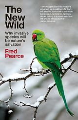 Couverture cartonnée The New Wild de Fred Pearce