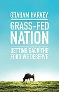 E-Book (epub) Grass-Fed Nation von Graham Harvey