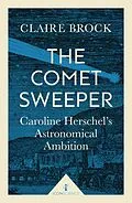 E-Book (epub) The Comet Sweeper (Icon Science) von Claire Brock