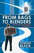 E-Book (epub) From Bags to Blenders von Gordon Black
