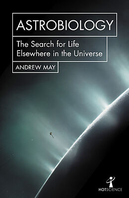Kartonierter Einband Astrobiology von Andrew May