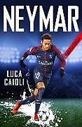 Couverture cartonnée Neymar de Luca Caioli