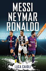 E-Book (epub) Messi, Neymar, Ronaldo von Luca Caioli