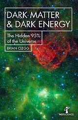 Couverture cartonnée Dark Matter and Dark Energy de Clegg Brian