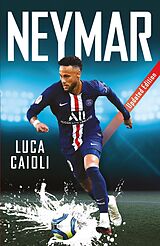 eBook (epub) Neymar de Luca Caioli