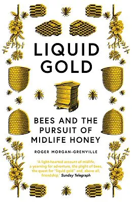 E-Book (epub) Liquid Gold von Roger Morgan-Grenville