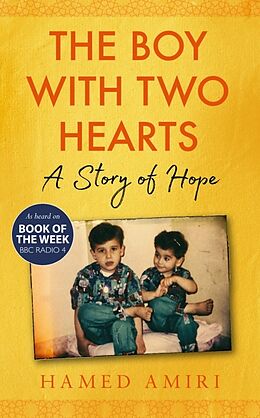 Broché The Boy With Two Hearts de Hamed Amiri