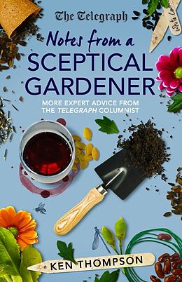 Broché Notes from a Sceptical Gardener de Ken Thompson