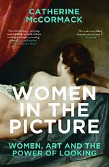Kartonierter Einband Women in the Picture von Catherine McCormack