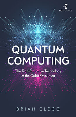 Couverture cartonnée Quantum Computing de Brian Clegg