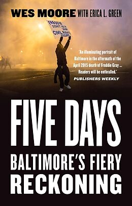 Couverture cartonnée Five Days de Erica L. Green, Wes Moore