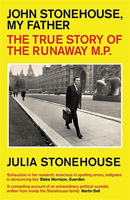 eBook (epub) John Stonehouse, My Father de Julia Stonehouse