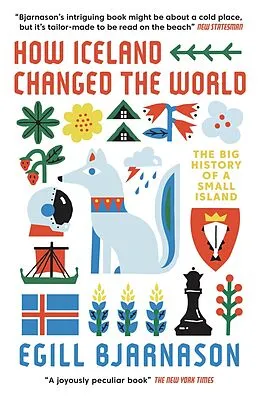 E-Book (epub) How Iceland Changed the World von Egill Bjarnason