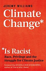 eBook (epub) Climate Change Is Racist de Jeremy Williams