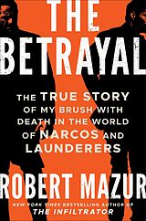 eBook (epub) The Betrayal de Robert Mazur