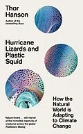 E-Book (epub) Hurricane Lizards and Plastic Squid von Thor Hanson