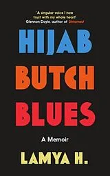 Kartonierter Einband Hijab Butch Blues von Lamya H