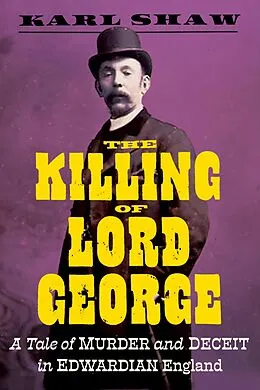 E-Book (epub) The Killing of Lord George von Karl Shaw
