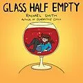 E-Book (epub) Glass Half Empty von Rachael Smith